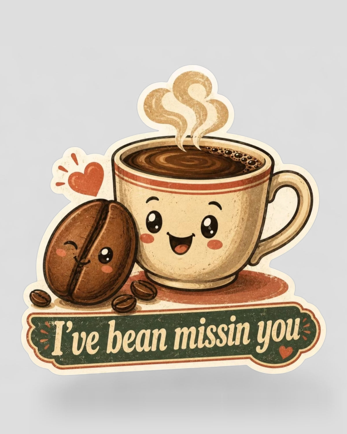 Die-cut retro sticker of a smiling coffee mug and a coffee bean with a banner reading I've bean missin you